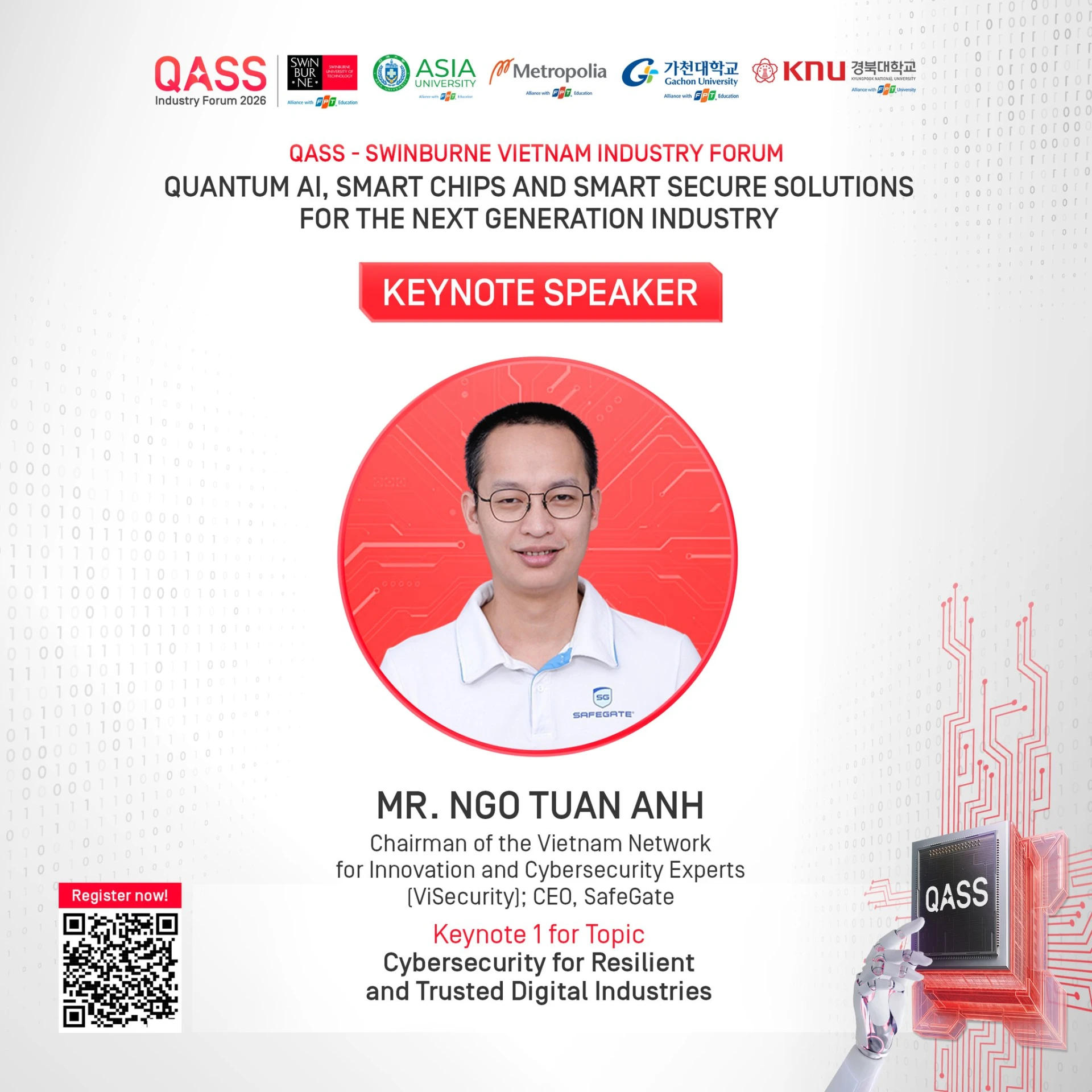 Ông Ngô Tuấn Anh – Chủ tịch Vietnam Network for Innovation and Cybersecurity Experts; CEO, SafeGate