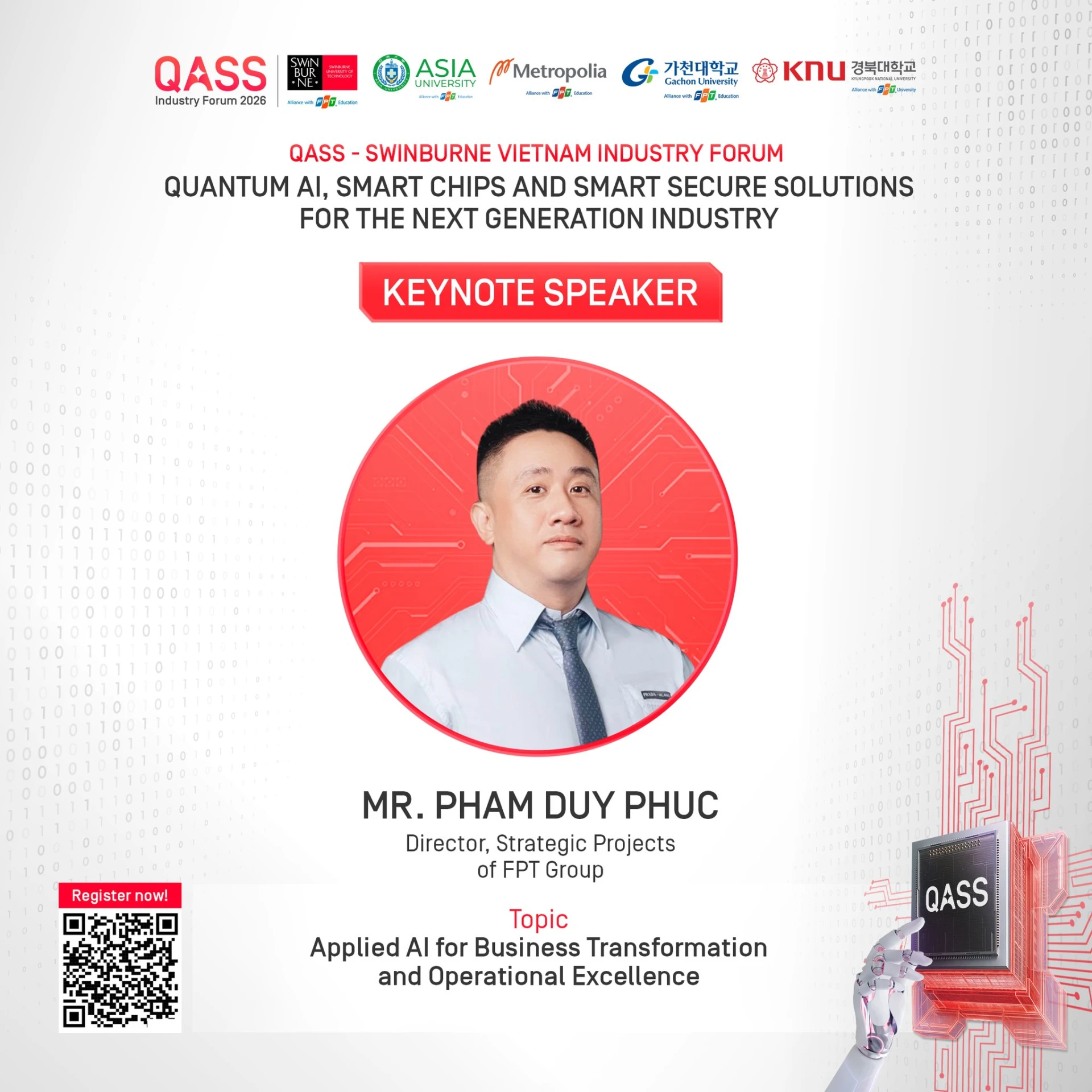 Ông Phạm Duy Phúc – Giám đốc, Các dự án chiến lược, Tập đoàn FPT sẽ có mặt tại QASS 2026