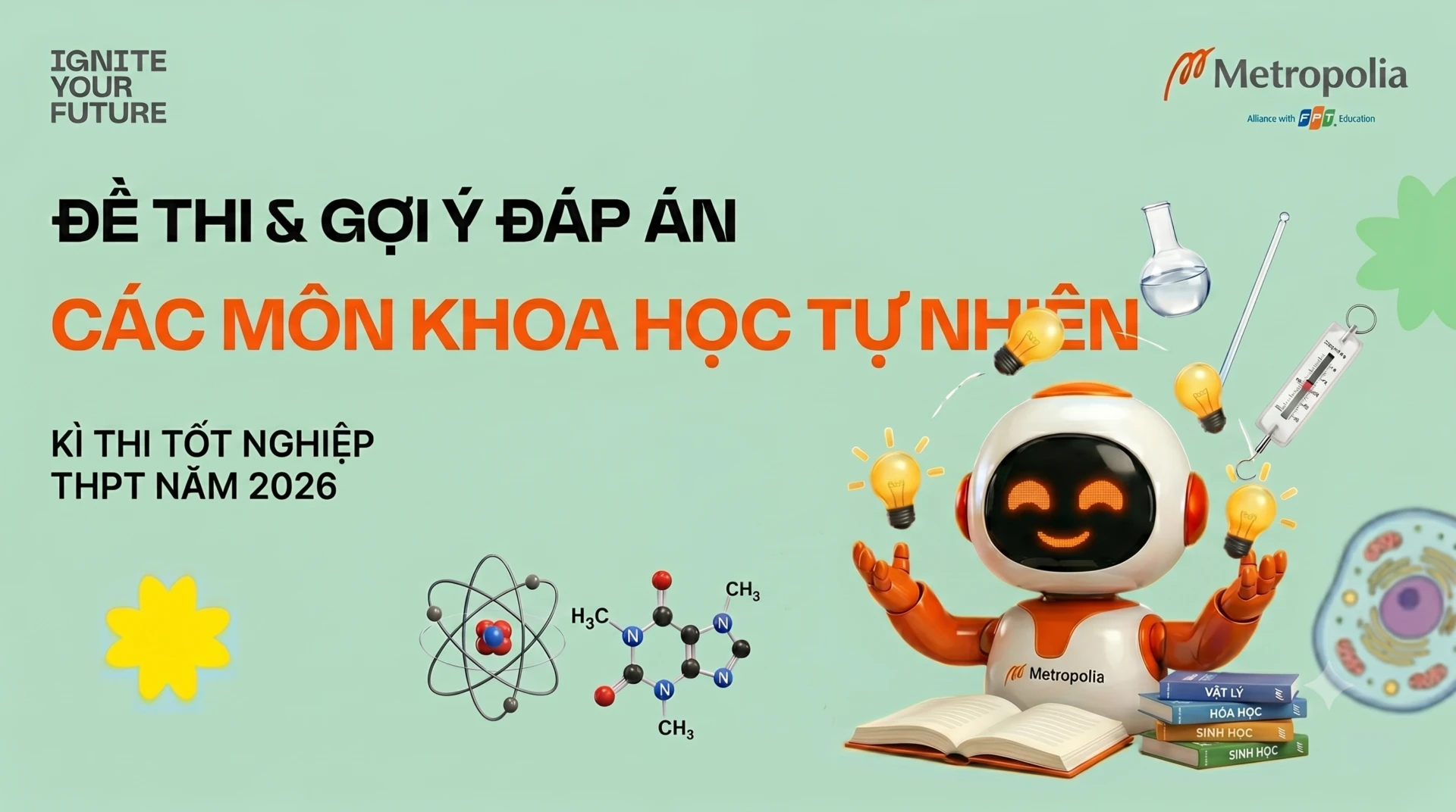 Đề thi Vật lý, Hóa học, Sinh học kỳ thi tốt nghiệp THPT 2026 và đáp án tham khảo 3 de thi dap an cac mon khtn tot nghiep thpt 2026