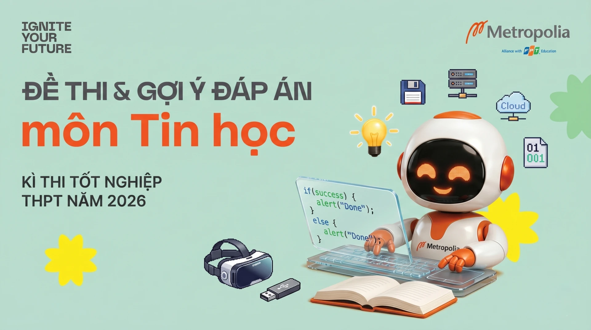 Đề thi môn Tin học tốt nghiệp THPT 2026: Cấu trúc mới 30 câu hỏi và gợi ý đáp án tham khảo 1 de thi dap an mon tin hoc tot nghiep thpt 2026 banner