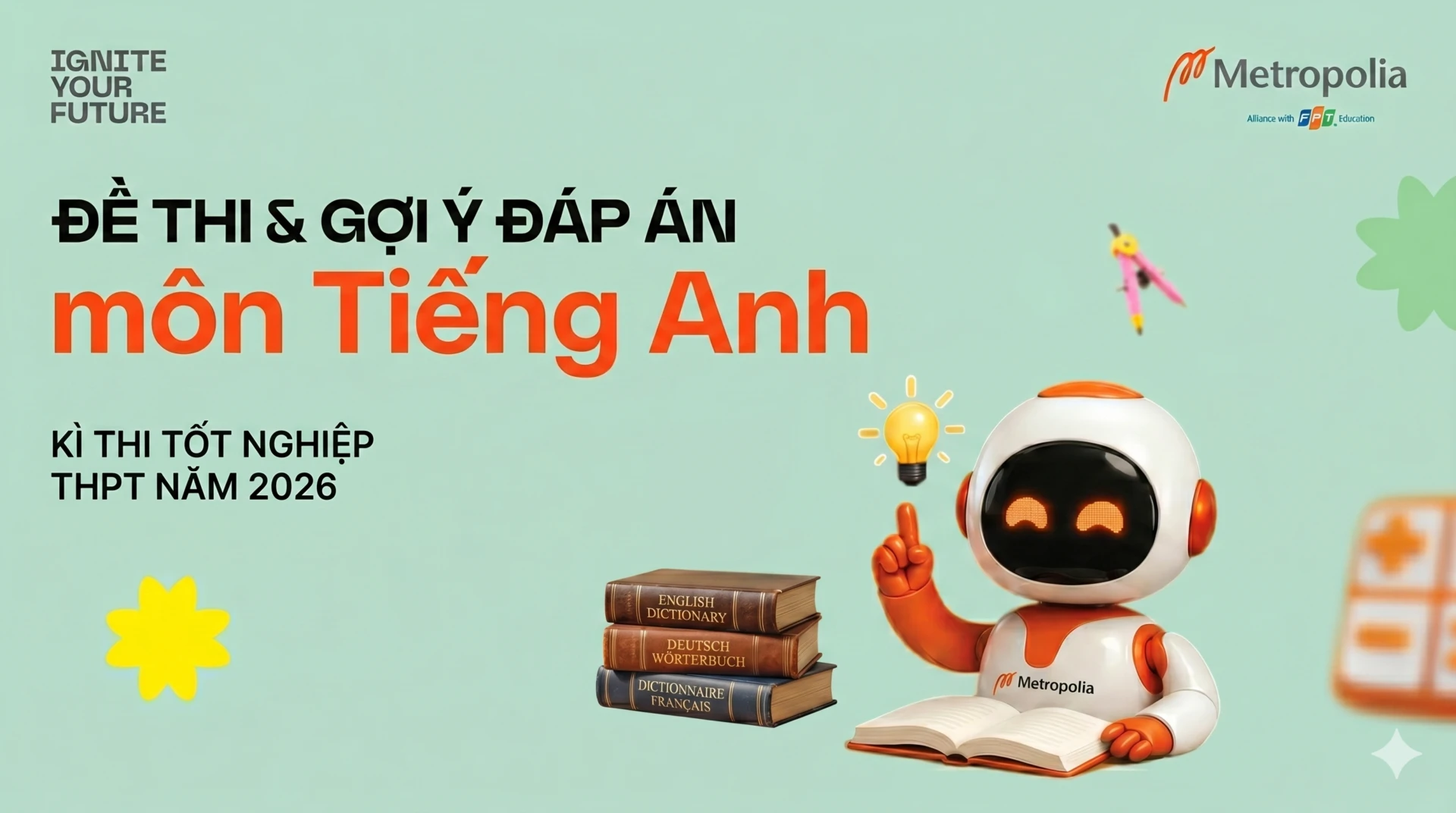 Đề thi môn Ngoại ngữ kỳ thi tốt nghiệp THPT 2026 và gợi ý đáp án tham khảo 4 de thi va goi y dap an mon Tieng Anh
